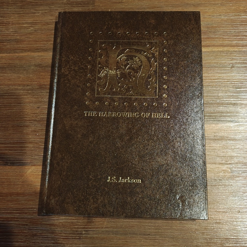 The Harrowing of‎ Hell J.S. Jackson 2021 Hardcover